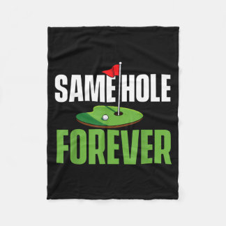 Same Hole Forever - Junggesellenabschied Bräutigam Fleecedecke
