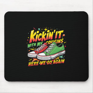 Sammelreise Kickin 'It mit den Verwandten Schwarze Mousepad