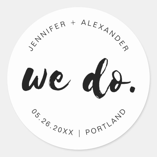 SAMMI Minimal 'We Do' Hochzeitskleber Runder Aufkleber (Vorderseite)