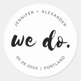 SAMMI Minimal 'We Do' Hochzeitskleber Runder Aufkleber
