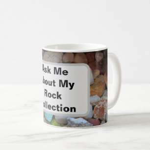Sammler Humor Frag Mich Nach Meiner Steinsammlung Kaffeetasse