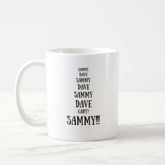 Sammy versus Dave Funny Argument Kaffeetasse (Links)