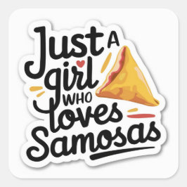 Samosa Lover Sticker: Nur ein Mädchen, das Samosa  Quadratischer Aufkleber