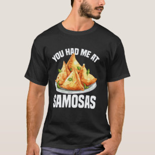 Samosas Herstellung Indisches Essen Samosa Foodie T-Shirt