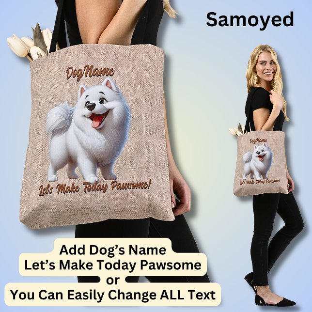 Samoyed - Fügen Sie den Namen des Hundes hinzu, än Tasche (Von Creator hochgeladen)