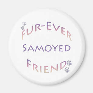 Samoyed Furever Friend Magnet
