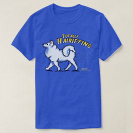 Samoyed Totally Hairigend T-Shirt