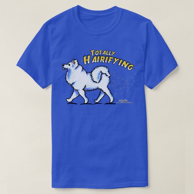 Samoyed Totally Hairigend T-Shirt (Design vorne)