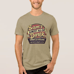 Sams 23-Stunden-Diner Tri-Blend Shirt