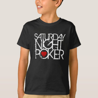 Samstag Abend Poker T-Shirt