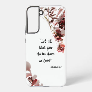 Samsung S22 Phone Case Bible Vers auf Liebe Galaxy Hülle
