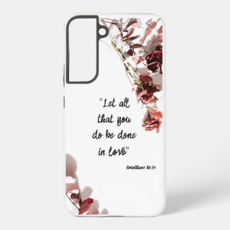 Samsung S22 Phone Case Bible Vers auf Liebe Galaxy Hülle