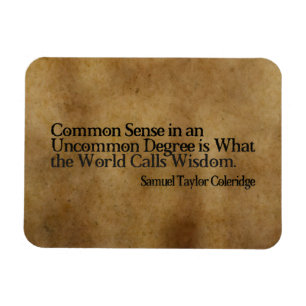 Samuel T. Coleridge Inspiration Zitat "Weisheit" Magnet