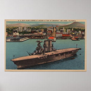 San Diego, CA - Ansicht US-Marine-Flugzeugträger Poster