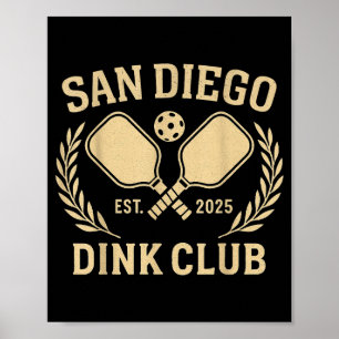 San Diego Kalifornien Dink Pickleball Club Athleti Poster