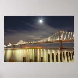 San Francisco Bay Bridge bei Nacht mit Moon Poster