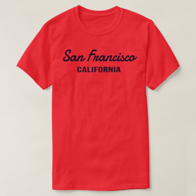 San Francisco California Throwback Design Class T-Shirt (Design vorne)