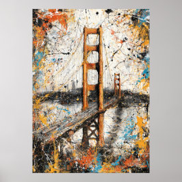 San Francisco Golden Gate Abstrakte Dripping-Maler Poster