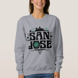 San Jose California United States Sweatshirt
