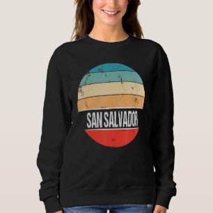 San Salvador El Salvador Stadt Trip Sweatshirt