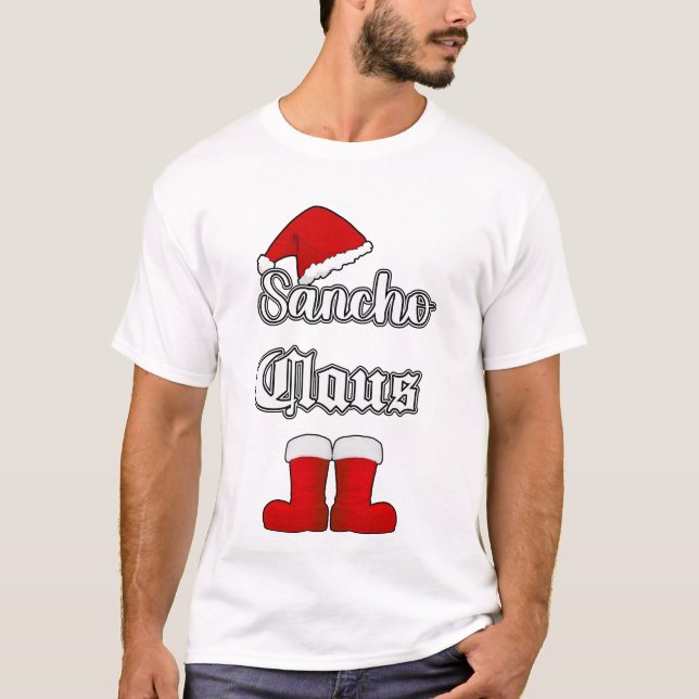 Sancho Claus Funny Weihnachts-Shirt T-Shirt (Vorderseite)