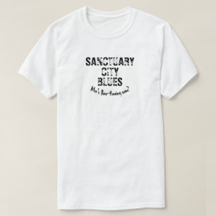 Sanctuary City Blues, Wer ist Boo-Hosting jetzt? T-Shirt