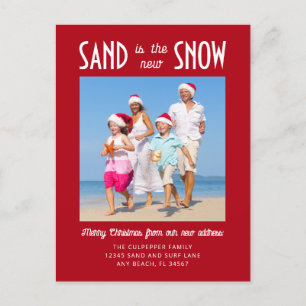 Sand ist der neue Schnee Foto Rote Umzugsankündigu Postkarte