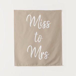 Sand Tan Khaki Miss an Mrs Banner Brautparty Wandteppich