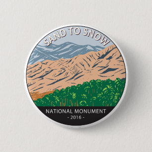 Sand to Snow National Monument California Vintag Button