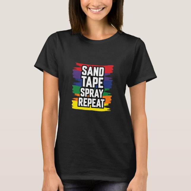 Sandbandspray Wiederholen Auto Body Painter Automo T-Shirt (Vorderseite)