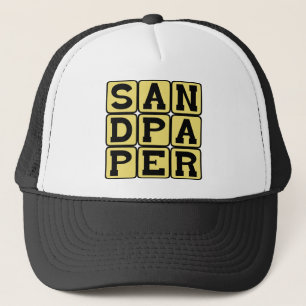 Sandpapier, Holzwerkzeuge Truckerkappe