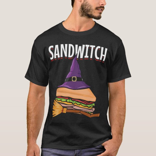 Sandwich Halloween Pun Witch T-Shirt (Vorderseite)