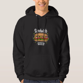 Sandwich Master Wear für Feinschmecker und Koch Hoodie