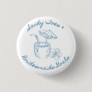 Sandy Toe & Bridesmaids Goals Coastal Bachelorette Button