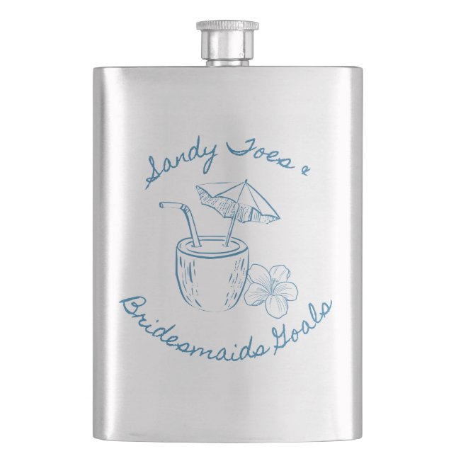 Sandy Toe & Bridesmaids Goals Coastal Bachelorette Flachmann (Vorderseite)