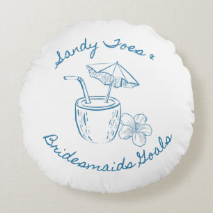 Sandy Toe & Bridesmaids Goals Coastal Bachelorette Rundes Kissen