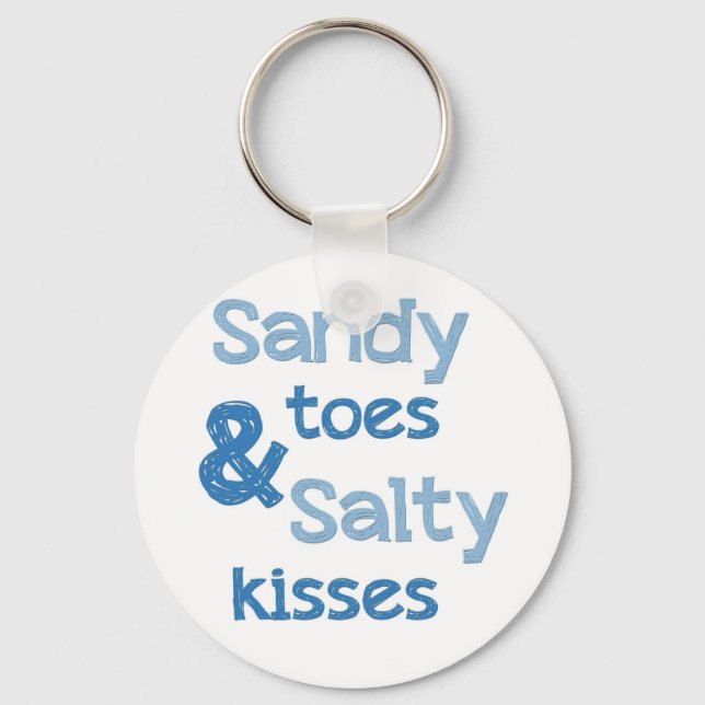 Sandy Toes Salty Kisses Schlüsselanhänger (Vorderseite)