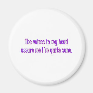 Sane Crazy Voices Dark Humor Word Art Magnet