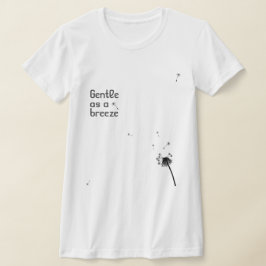 Sanft wie ein Breeze T-Shirt