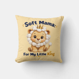 Sanfte Mama für meinen kleinen König Süßer Löwe Mu Kissen