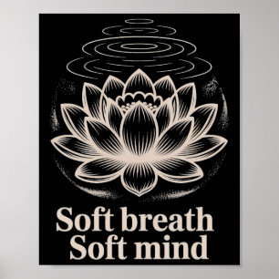 Sanfter Atem Sanfter Geist Lotus Yoga Friedliches Poster