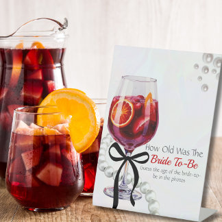 Sangria & Sass "Raten Sie das Zeitalter der Braut" Sockelschild