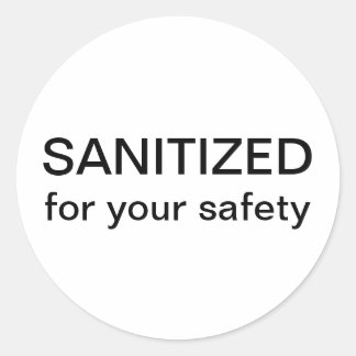 Sanitisiert für Ihre Sicherheit Runder Aufkleber