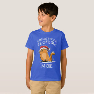 Sankt bin ich eine niedliche Katze, also muss ich T-Shirt