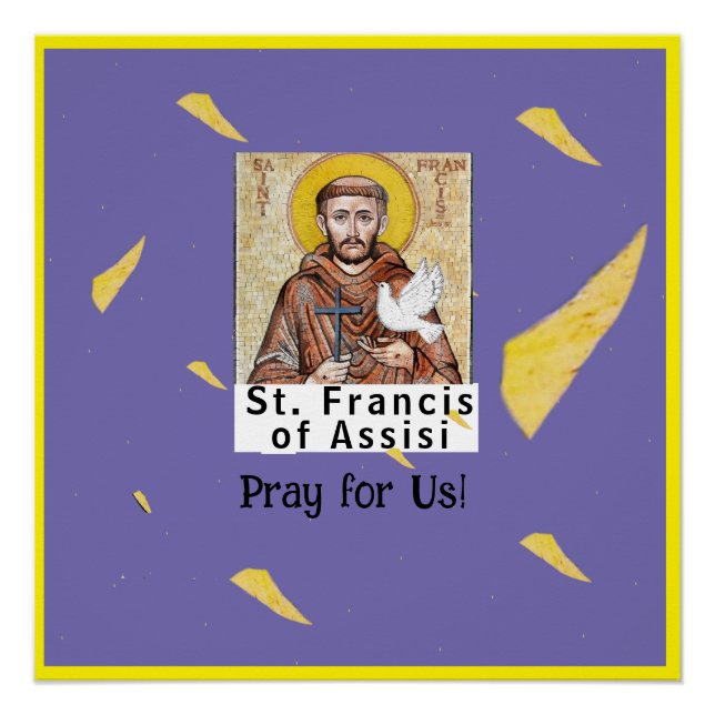 Sankt Franziskus von Assisi Poster (Vorderseite)