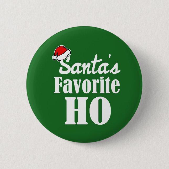 Sankt Lieblings-Ho lustiges WeihnachtsSprichwort Button (Vorderseite)