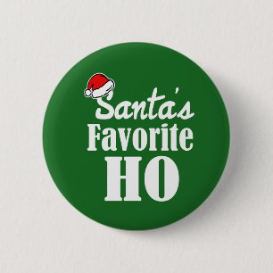 Sankt Lieblings-Ho lustiges WeihnachtsSprichwort Button