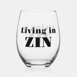 Sans Pied Verre à vin Living in Zin