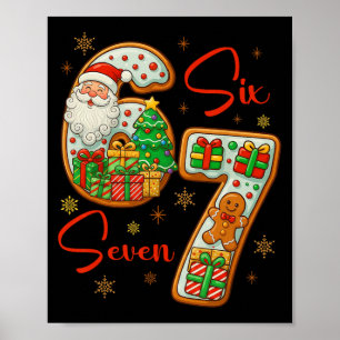 Santa 67 Weihnachten Six Seven Xmas Kostüm Meme Mä Poster