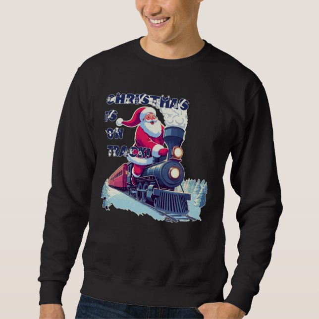 Santa auf einem Zug Sweatshirt (Vorderseite)